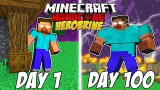 I Survived 100 Days as HEROBRINE in HARDCORE Minecraft!