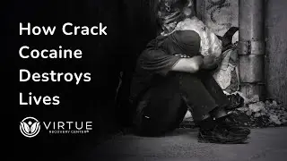 How Crack Cocaine Addiction Destroys Lives