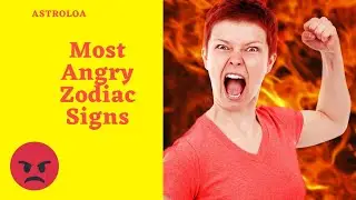Who's the Most Hot Tempered Zodiac Sign? The 4 Zodiac Signs With The WORST Tempers #astroloa