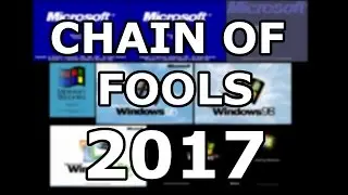Chain of Fools 2017 - Every windows version upgraded through