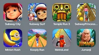 Subway City,Subway Surf,Temple Run 3,Subway Princess,Minion Rush,Kooply Run,MetroLand,Jumanji