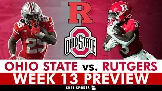 Ohio State Football Gets MAJOR News That Impacts Matchup vs. Rutgers | Big Ten Football Preview