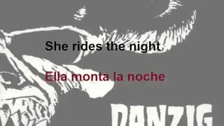 Danzig - She Rides (Subtitulada Ingles - Espa&ntilde;ol)