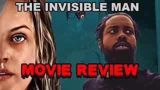 The Invisible Man (2020) | Strange Monkey Reviews