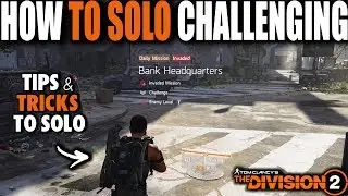 HOW TO SOLO CHALLENGING MISSIONS IN THE DIVISION 2 | TIPS & TRICKS USING MY BEST SOLO PVE BUILD