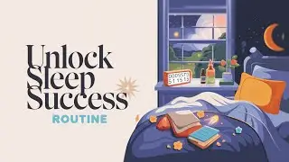 The Power of a Consistent Bedtime Routine
