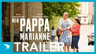 Min pappa Marianne | Officiell trailer | Se filmen hemma!