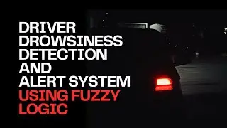 Driver Drowsiness Detection and Alert System using Fuzzy Logic