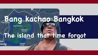 Thailand 🇹🇭 Bang Kachao Bangkok , the land that time forgot 