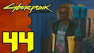 Let's Play Cyberpunk 2077 |44| From One Fixer To The Next