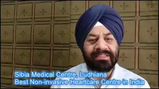 Best Non-invasive Healthcare Centre in India&rsquo; is Sibia Medical Centre, Ludhiana