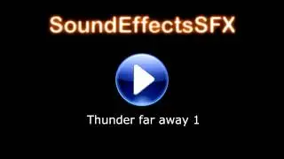 Thunder far away 1 Sound Effects