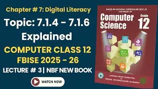 Class 12 Computer Science Chapter 7 Lecture 3 | Research Artefact & Digital Tools | FBISE 2025&ndash;26