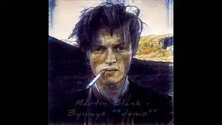 Martin Blank - Byways **demo**