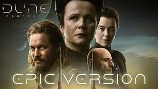 Dune Prophecy Main Title | EPIC VERSION