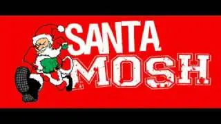 Santa Mosh yea