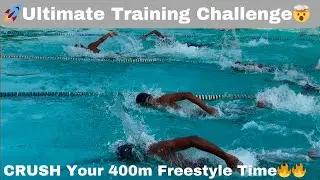 400m Freestyle Time Trial | Intense Training Session