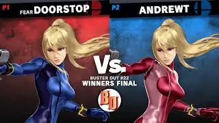 Buster Out #22 - FEAR | Doorstop (Zero Suit Samus) VS AndrewT (Zero Suit Samus) - Winners Final