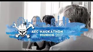 AEC Hackathon 2017 @ Munich - Showreel