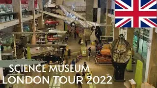 Science Museum London Documentary | Science Museum London Tour 2022