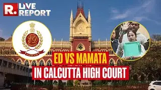 LIVE Report: ED Vs Mamata In Calcutta High Court On CM Obstructing Raid | #filechori