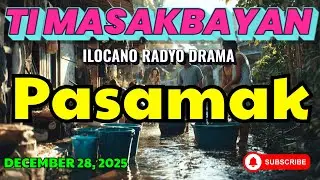 Ti Masakbayan Ilocano Drama — 
