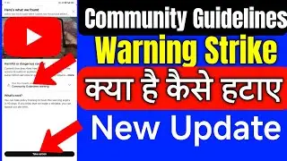 Community Guidelines Warning Kya Hota Hai
