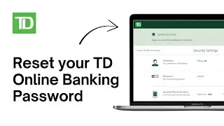 How to Reset your TD Online Banking Password