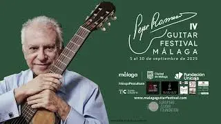Memoria IV Pepe Romero Guitar Festival -  Festival Internacional Guitarra Málaga Pepe Romero 2025