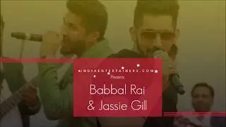Babbal Jassi Live Performance | Babbai Rai Jassie Gill | India Entertainers