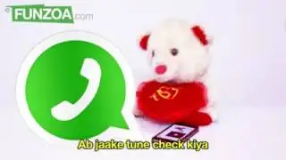Funzoa Mene tughe WhatsApp kiya