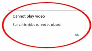 How To Fix Cannot Play Video Sorry This Video Cannot be played Error Problem In Android