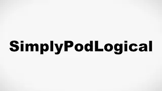 How to Pronounce SimplyPodLogical