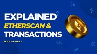 Complete overview of Etherscan, Transaction and Blockscan chat | way to #web3