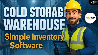 Cold Storage Inventory Made Easy: Batch-Wise Stock, FEFO & Expiry Alerts | Rappid
