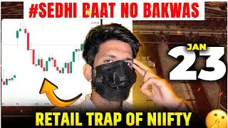 RETAIL TRAP FOR 23-JAN-2026