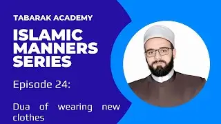 Dua When Wearing New Clothes &ndash; Dressing with Gratitude