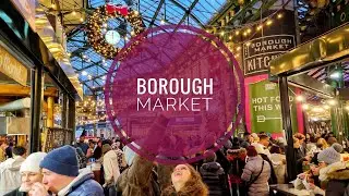 Borough Market Tour London UK 4K I Biggest open market