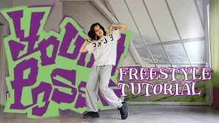 YOUNG POSSE - FREESTYLE | dance tutorial by i.rice