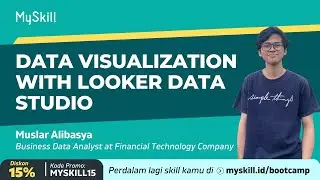 Short Class Data Visualization with Looker Data Studio | MySkill