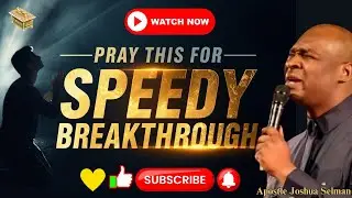 FATHER, CHANGE MY STORY TONIGHT! 🔥 POWERFUL PROPHETIC PRAYER  — APOSTLE JOSHUA SELMAN