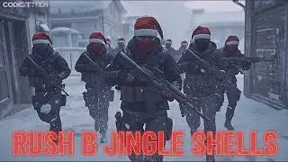 CodeITTech - RUSH B (Jingle Shells)  #christmasphonk #codingmusic#tryhard #tryhardmusic #bass