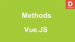 Vue.Js How to use Methods in Vue