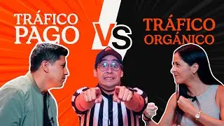 Tráfico Pago vs. Tráfico Orgánico | Batalla de estrategias | Yonnathan Vinasco y Ximena Fukuda