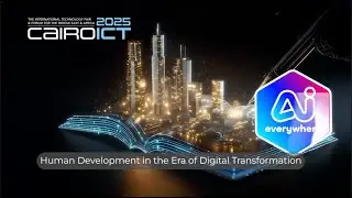 [Cairo ICT 2025 Panel] Human Development in the Era of Digital Transformation