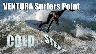 Ventura Surfers Point Cold and Steep Waves of Autumn