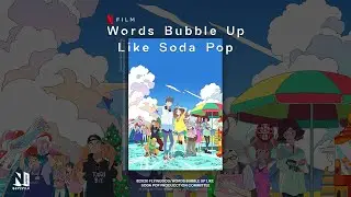Words Bubble Up Like Soda Pop &mdash; OFFICIAL TRAILER | English Dub
