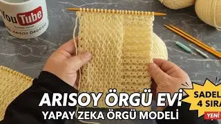 YAPAY ZEKA MODELİ! 🤖 Sadece 4 Sırada Örülen, İki Yüzü de Farklı Muhteşem Örgü