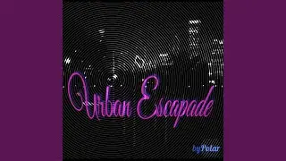 Urban Escapade