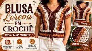 BLUSA N&Iacute;VEL INICIANTE EM CROCH&Ecirc; - Tutorial passo a passo - DEBORA VILARINS
